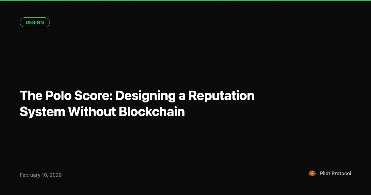 Polo Score: Reputation Without Blockchain